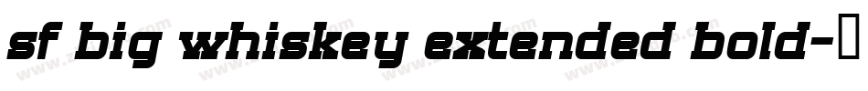 sf big whiskey extended bold字体转换